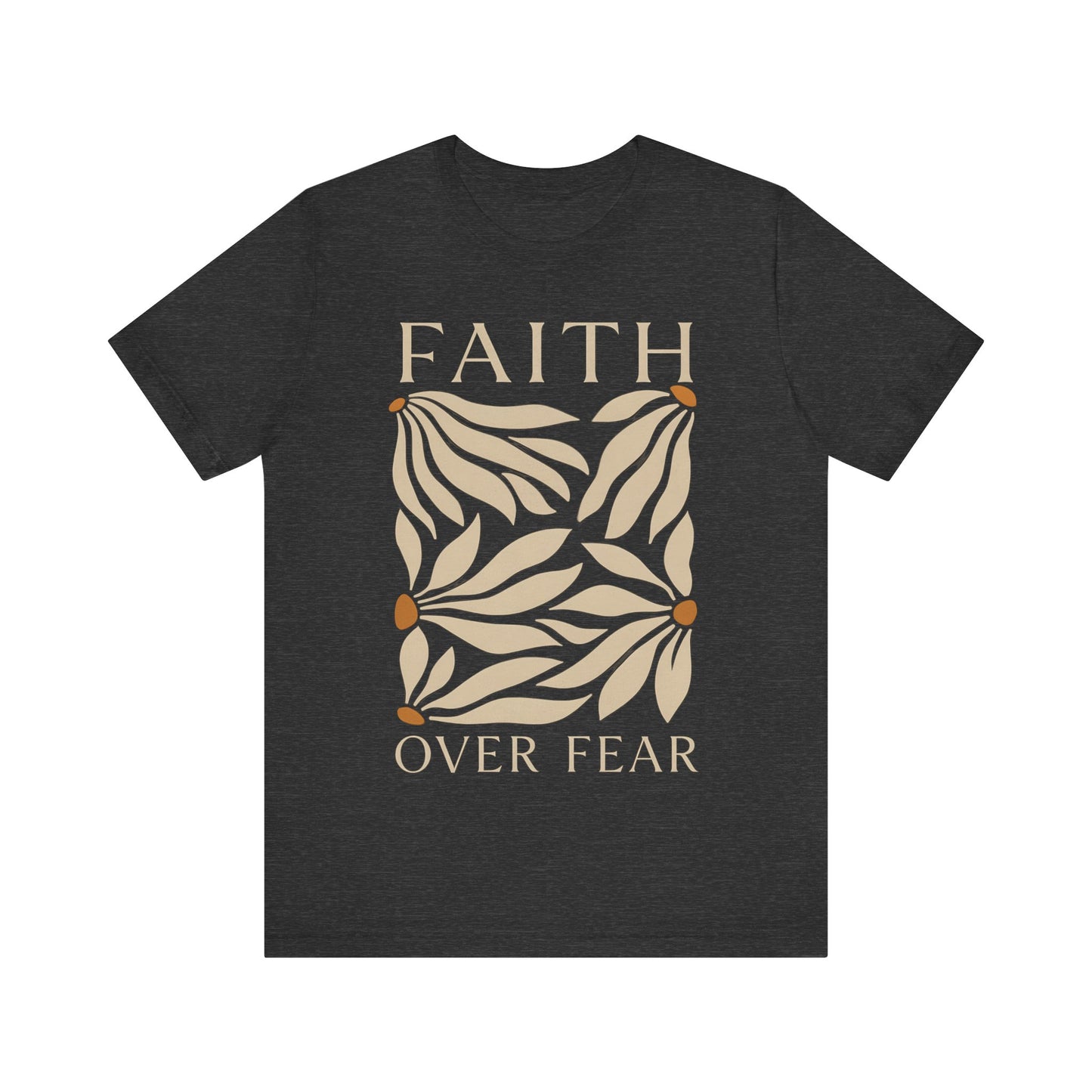 Faith Over Fear Christian T-Shirt