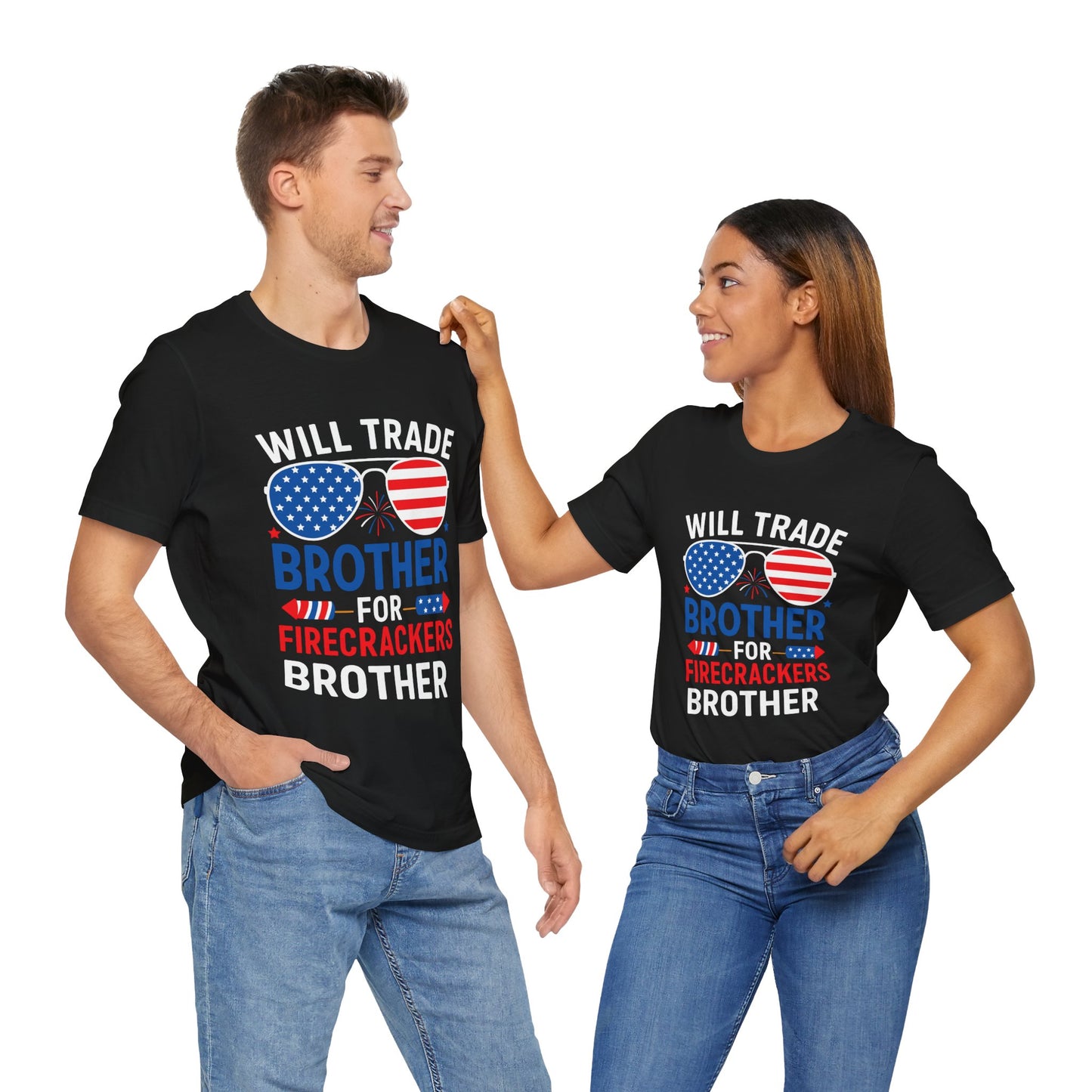 Patriotic Brother Trade 4th Of July T-Shirt