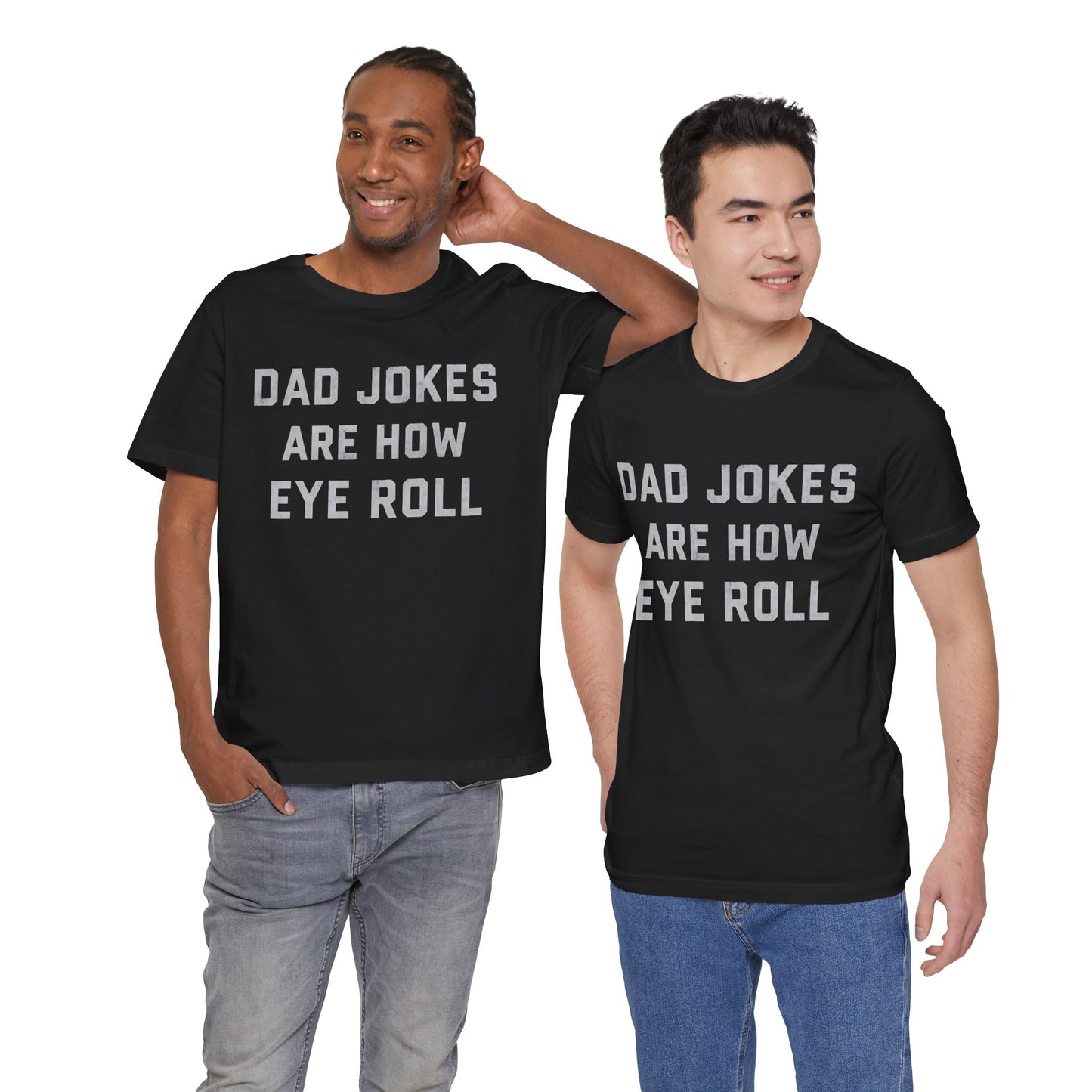 Funny Dad Joke Father's Day T-shirt