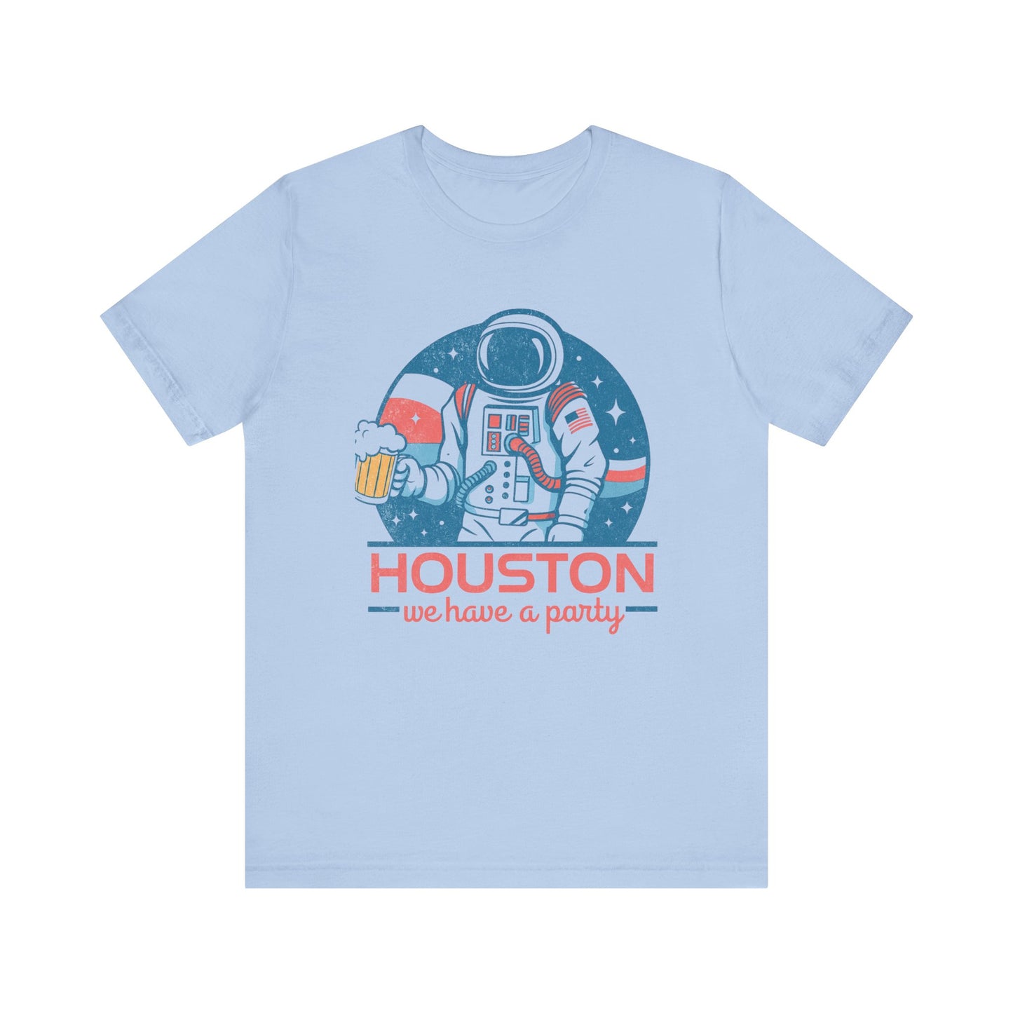 Houston We Have a Party 4th Of July T-Shirt