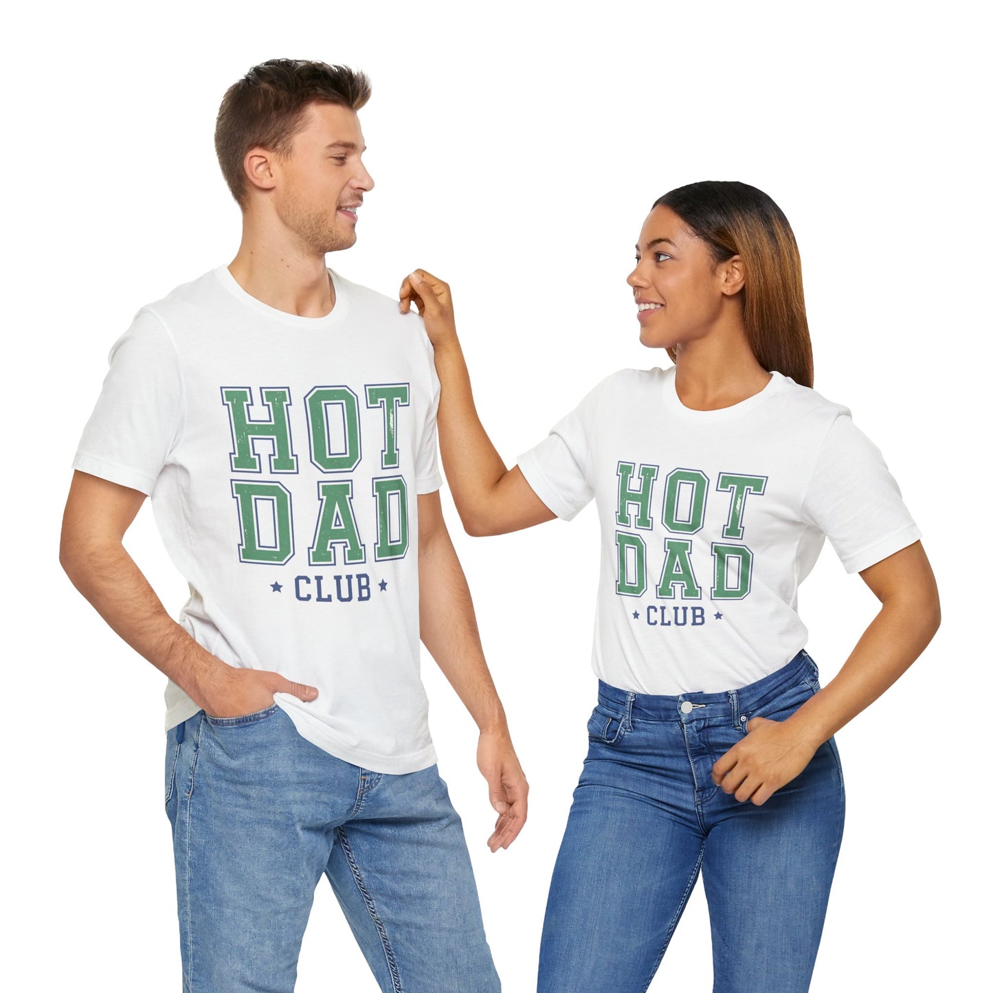 Hot Dad Club Father's day T-Shirt