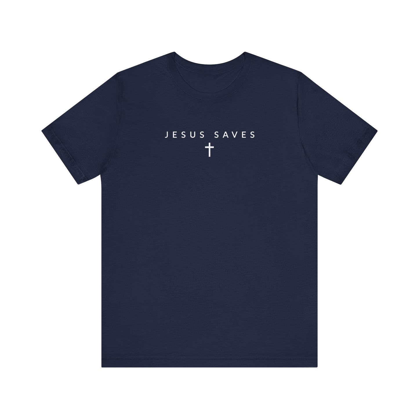 Jesus Saves Jesus Is King Christian T-Shirt