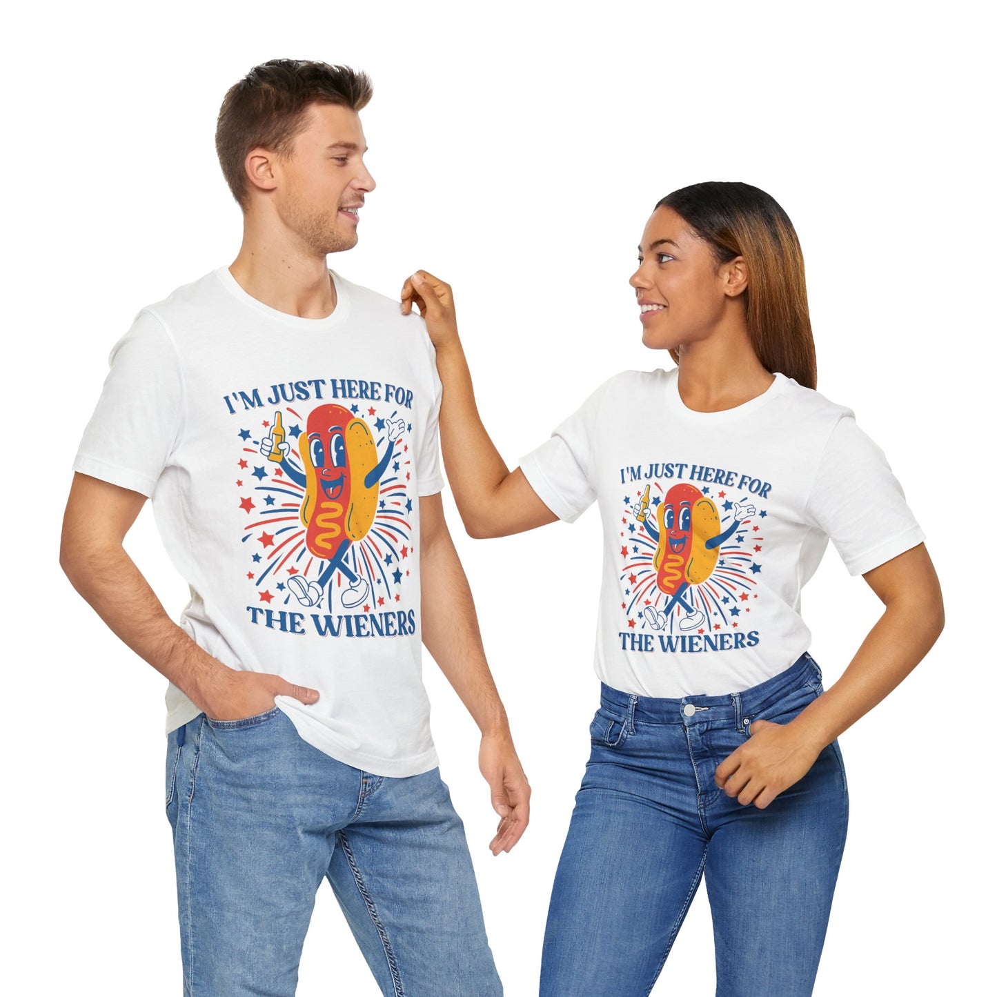 I'm Just Here for the Wieners | 4th Of July T-Shirt