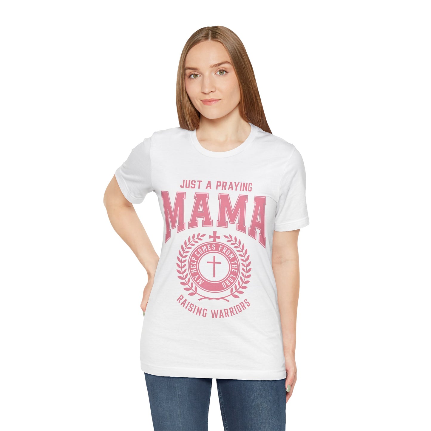 Just a Praying Mama Christian T-Shirt