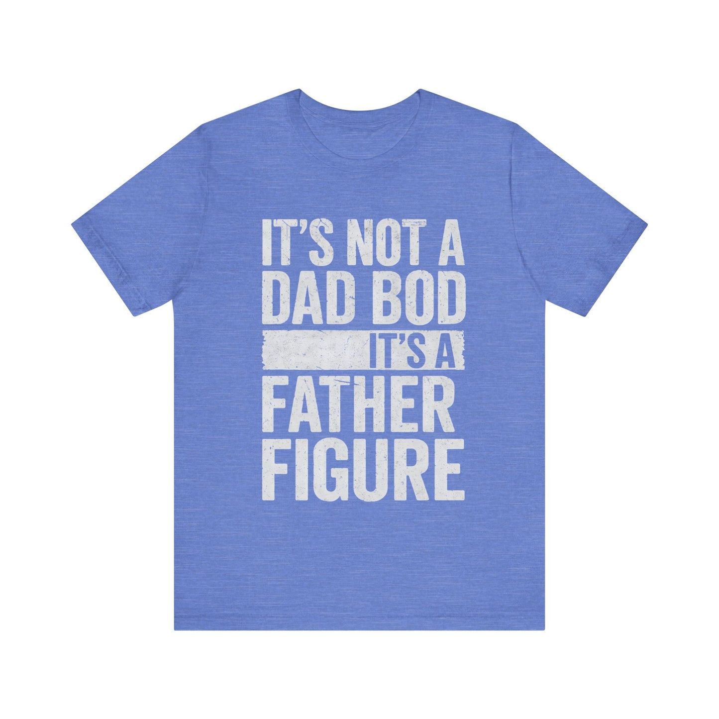 Father Figure Father's Day T-shirt