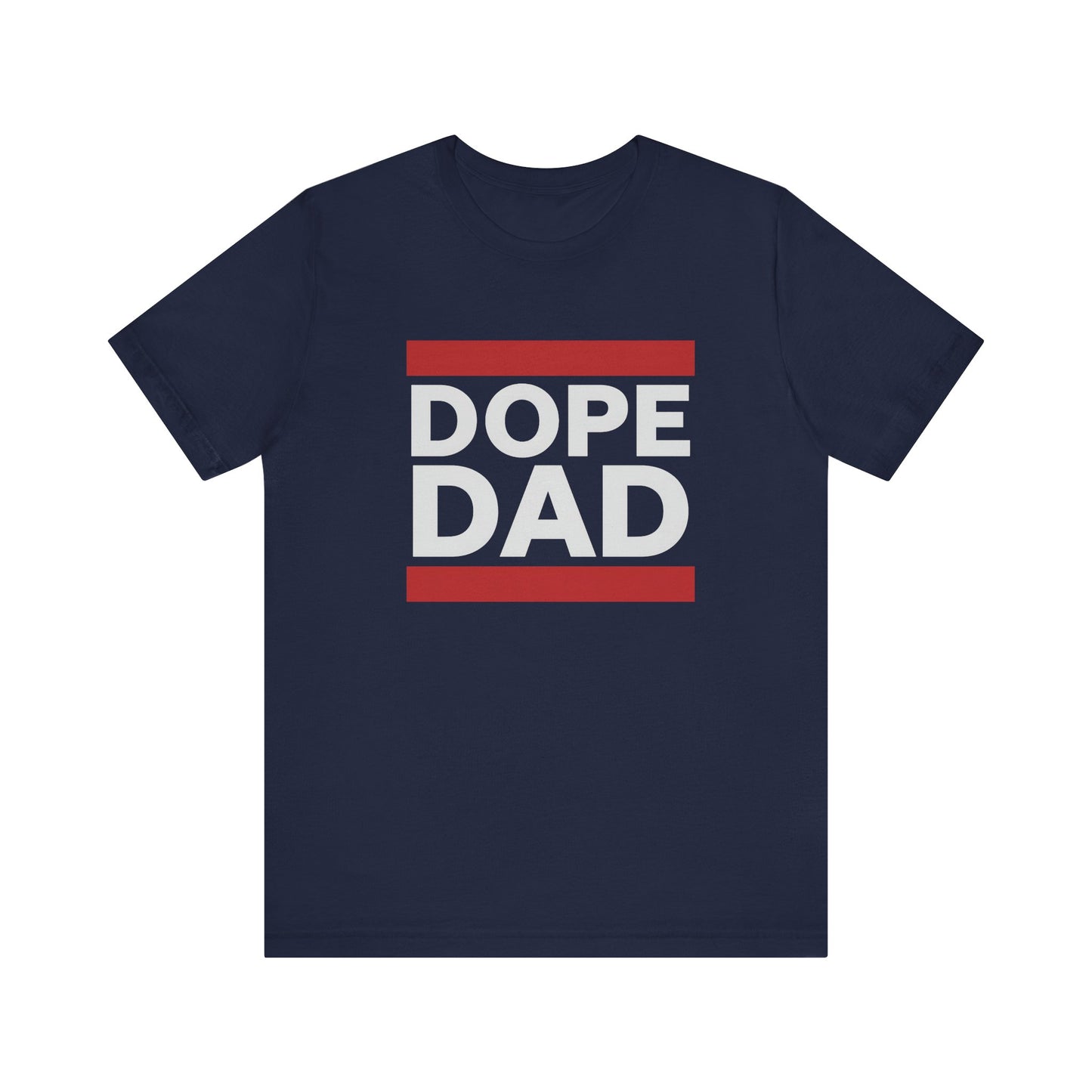 Dope Dad Father's day T-Shirt