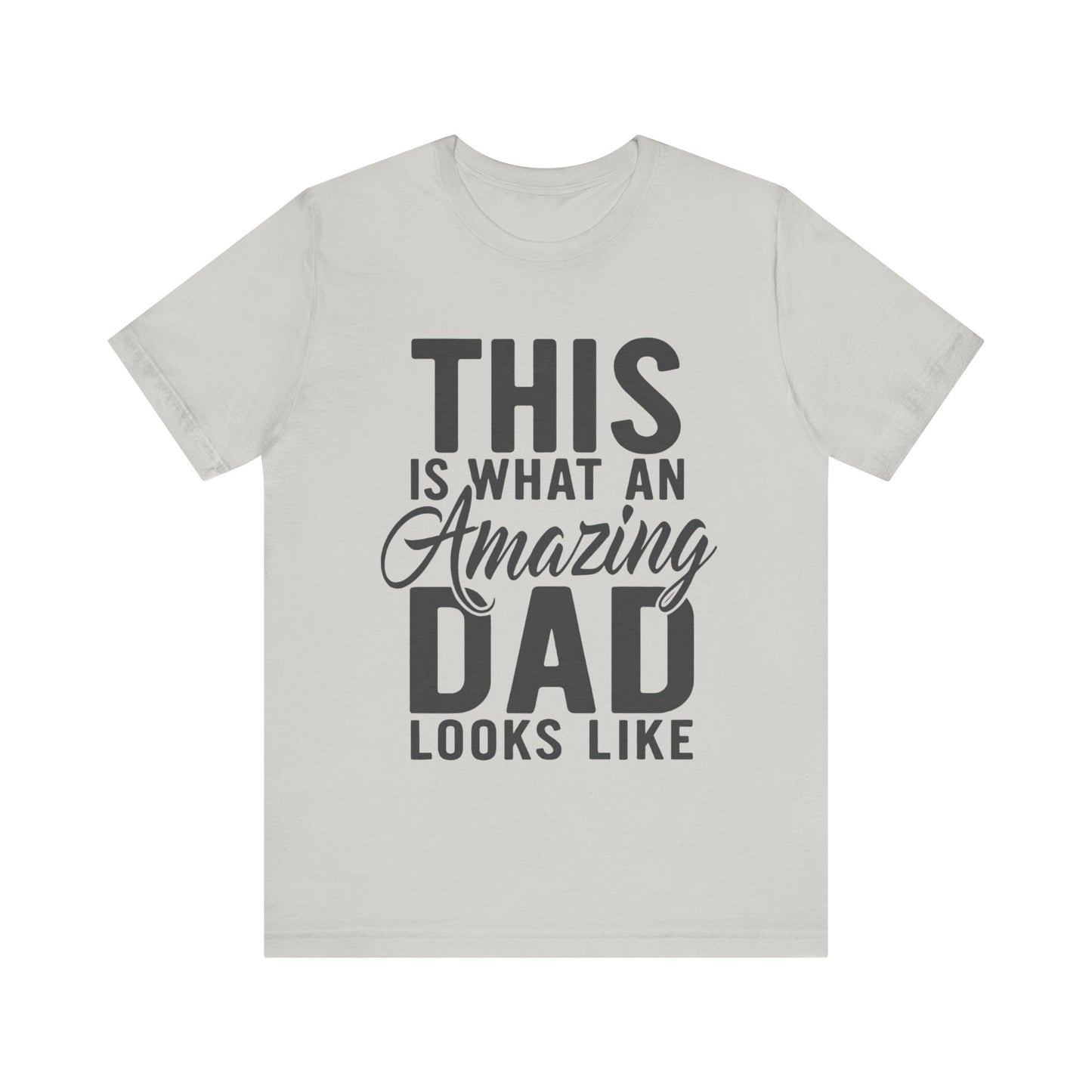 Amazing Dad Father's Day T-shirt