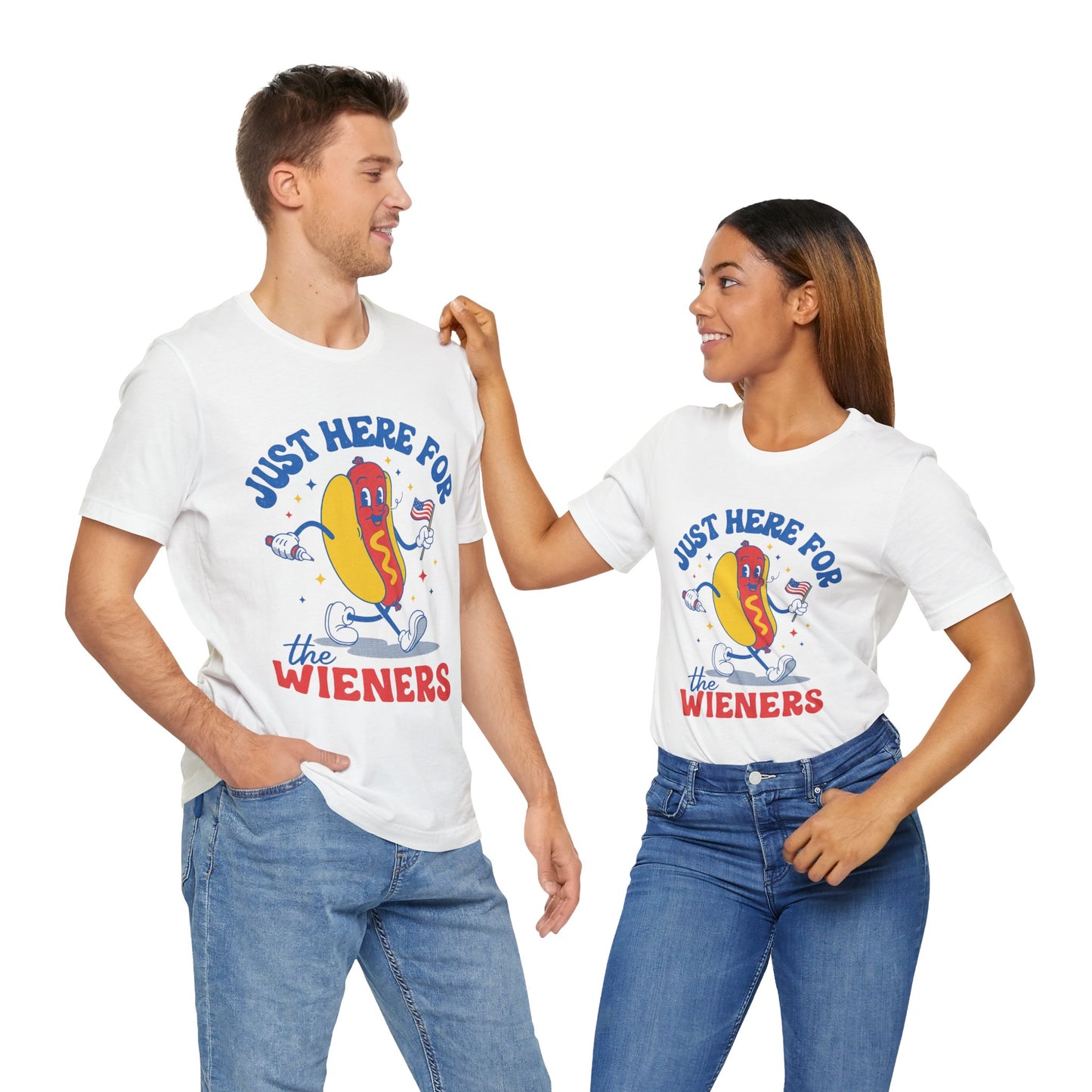 Funny Hot Dog - Just Here for the Wieners 4th Of July T-Shirt