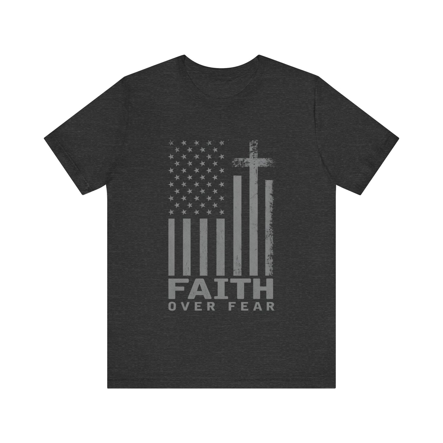 Faith Over Fear Christian T-Shirt