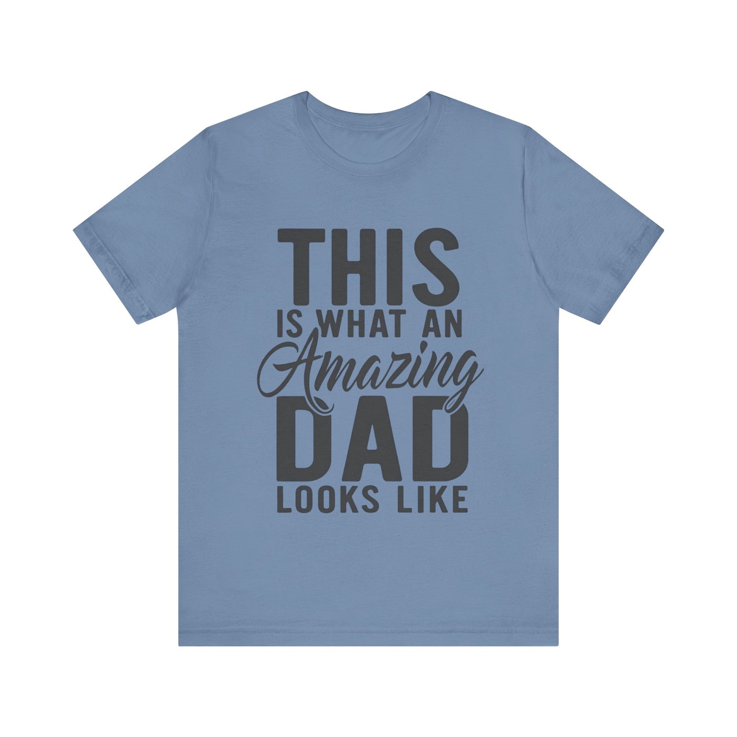 Amazing Dad Father's Day T-shirt