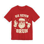 Six Seven Bruh Santa  Funny Christmas T-Shirt