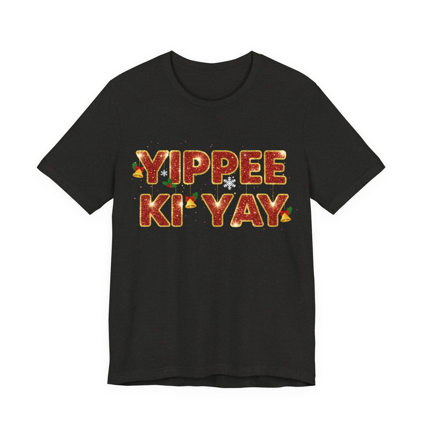 Yippee Ki Yay Tee — Retro Western Phrase Christmas T‑Shirt