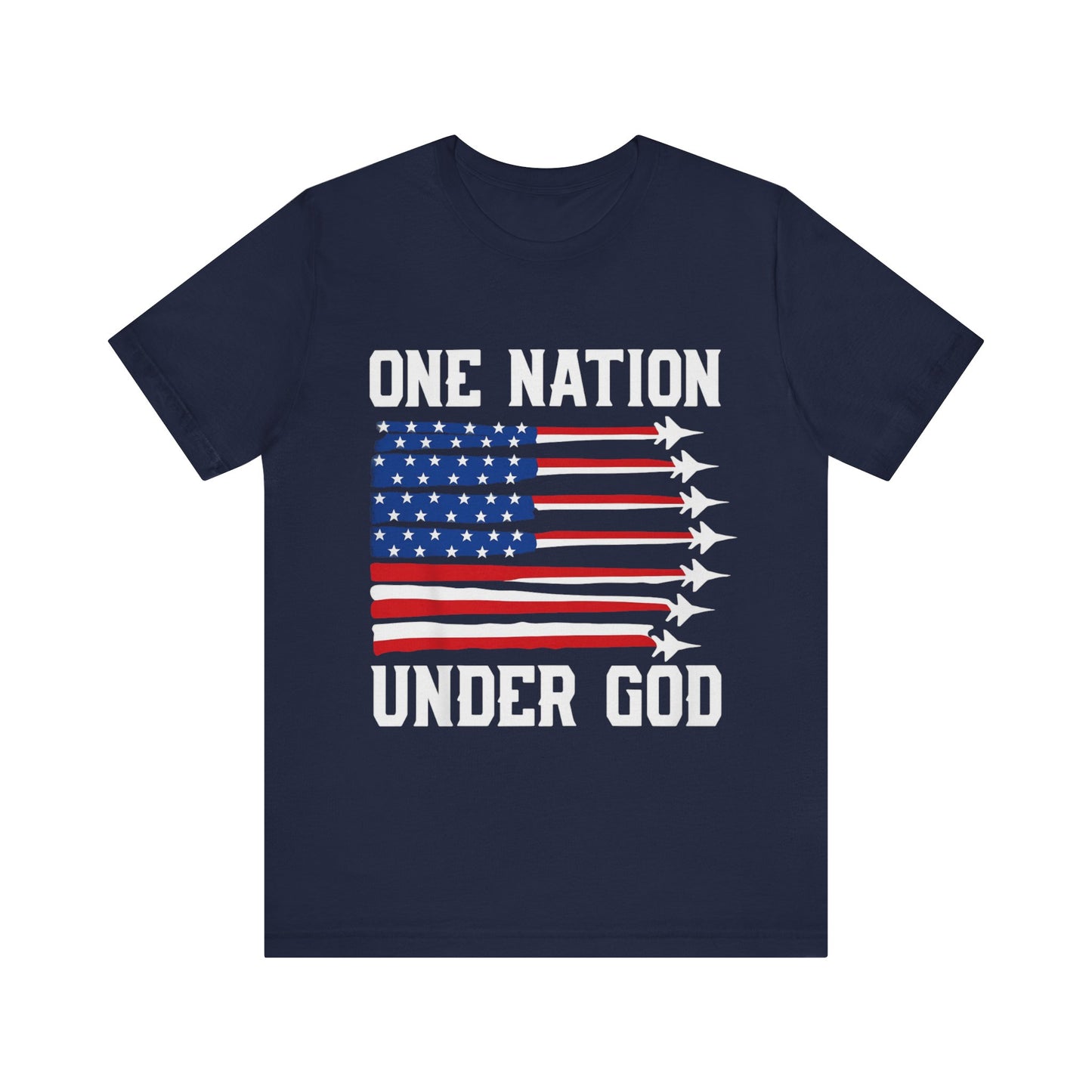 One Nation Under God 4th Of July T-Shirt