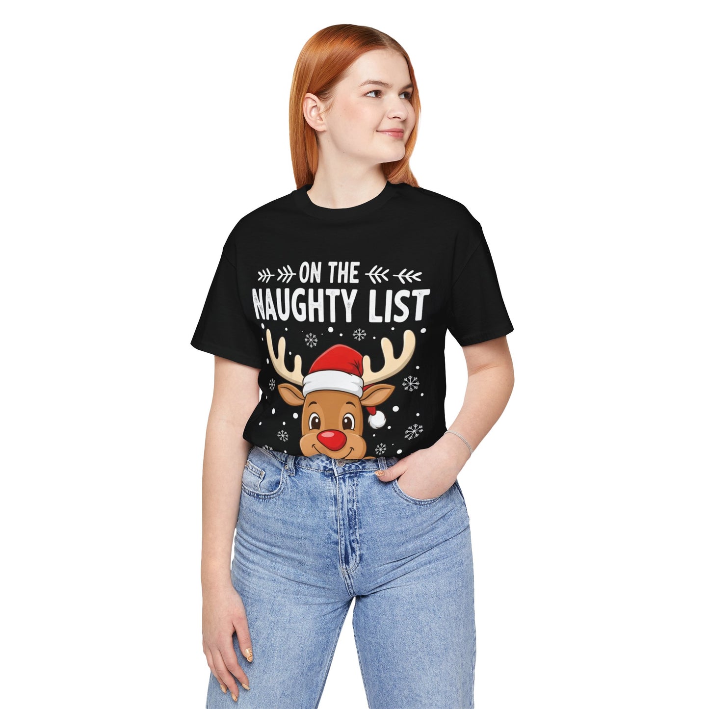 Funny Christmas Tee — "On the Naughty List and I Regret Nothing" Reindeer Shirt
