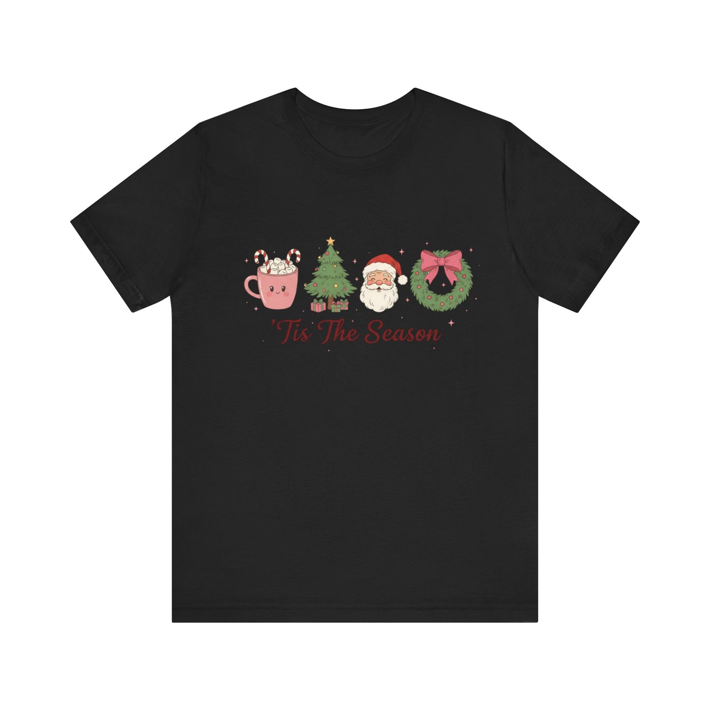 Tis The Season  — Cute Santa, Wreath & Hot Cocoa Christmas T‑Shirt
