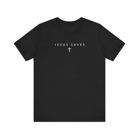 Jesus Saves Jesus Is King Christian T-Shirt