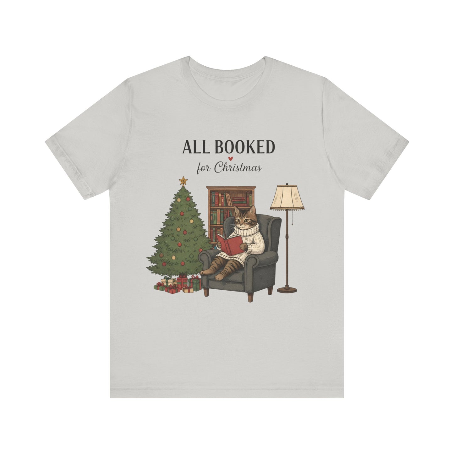 All Booked for Christmas T-Shirt — Cozy Reading Cat Holiday