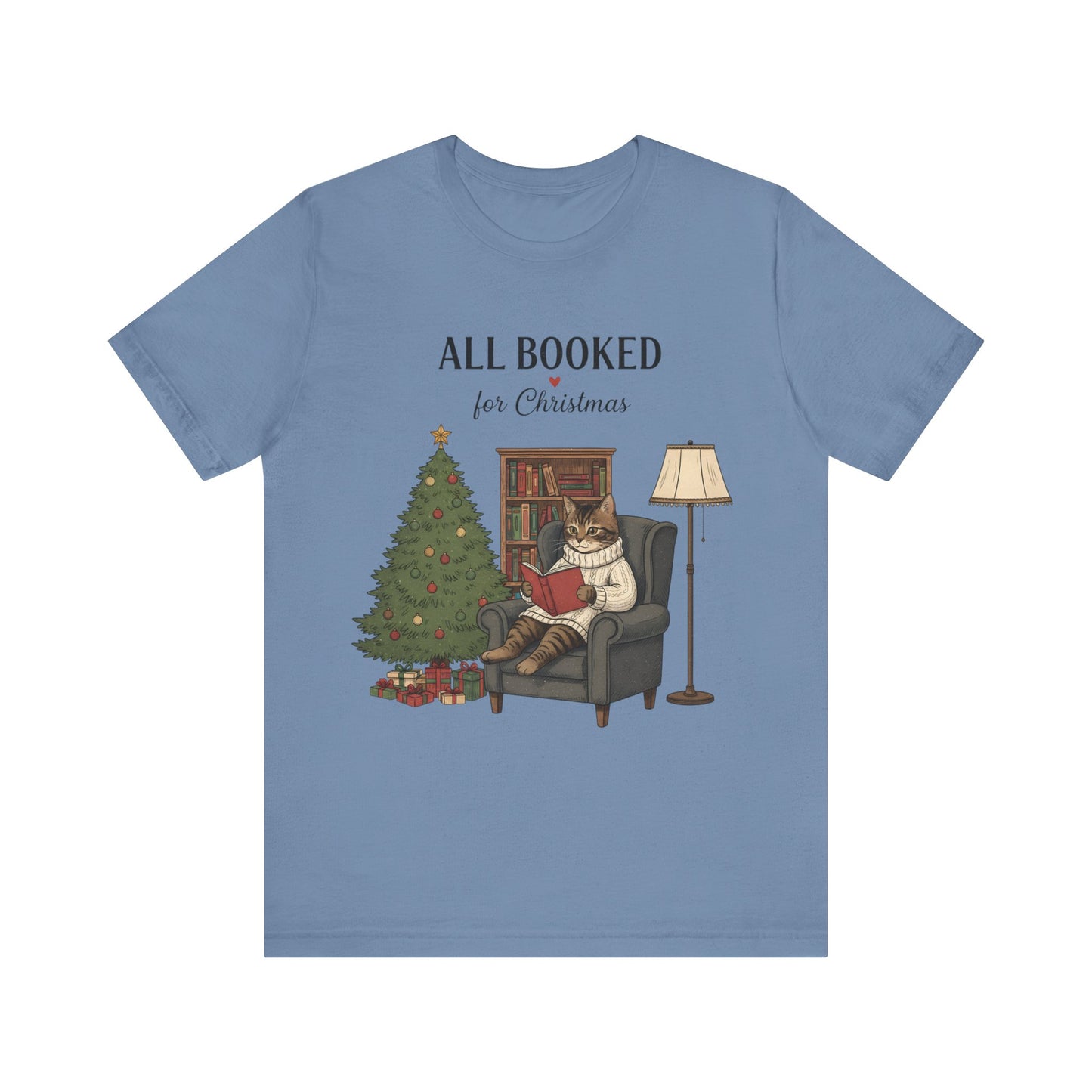 All Booked for Christmas T-Shirt — Cozy Reading Cat Holiday