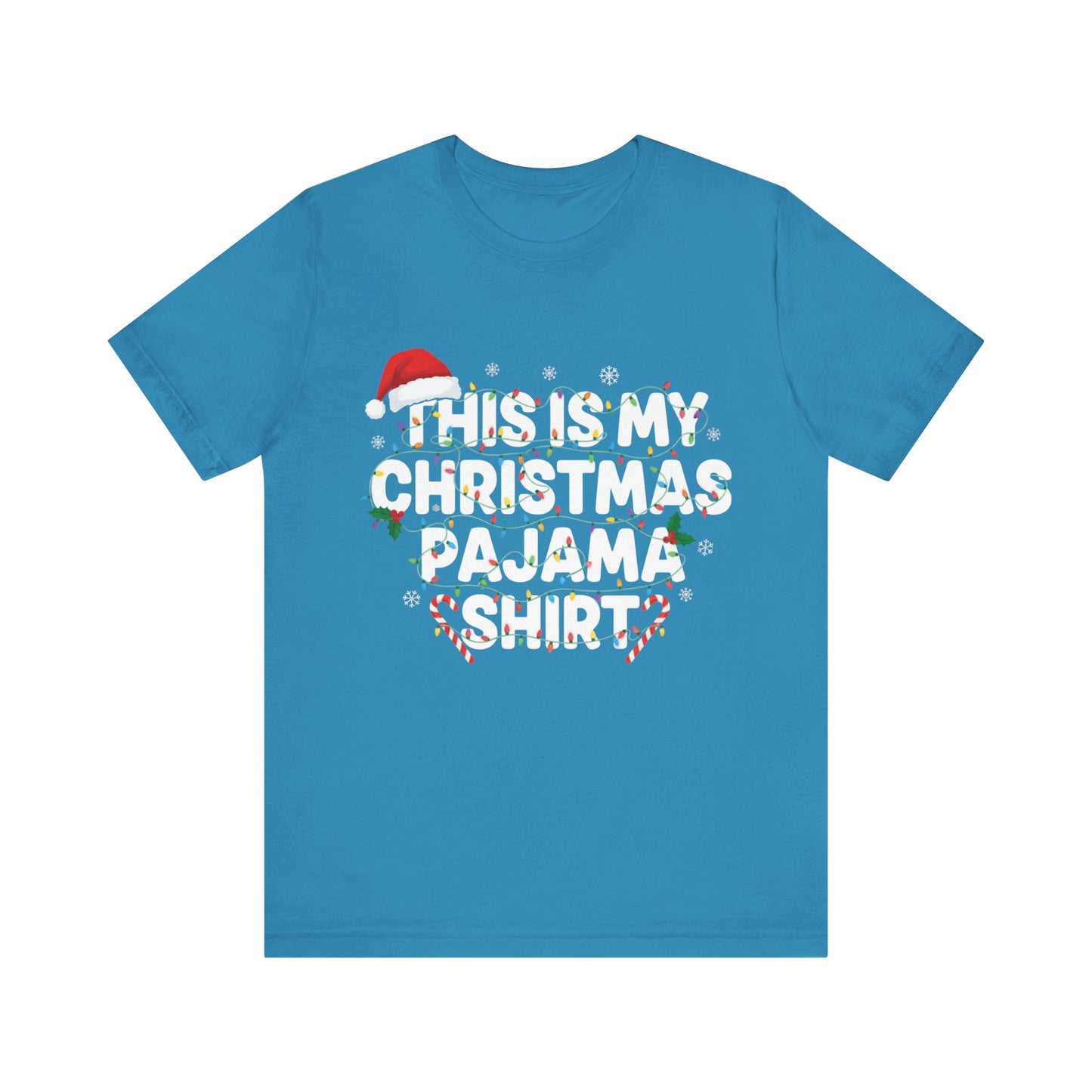 "This Is My Christmas Pajama Shirt" Christmas T‑Shirt