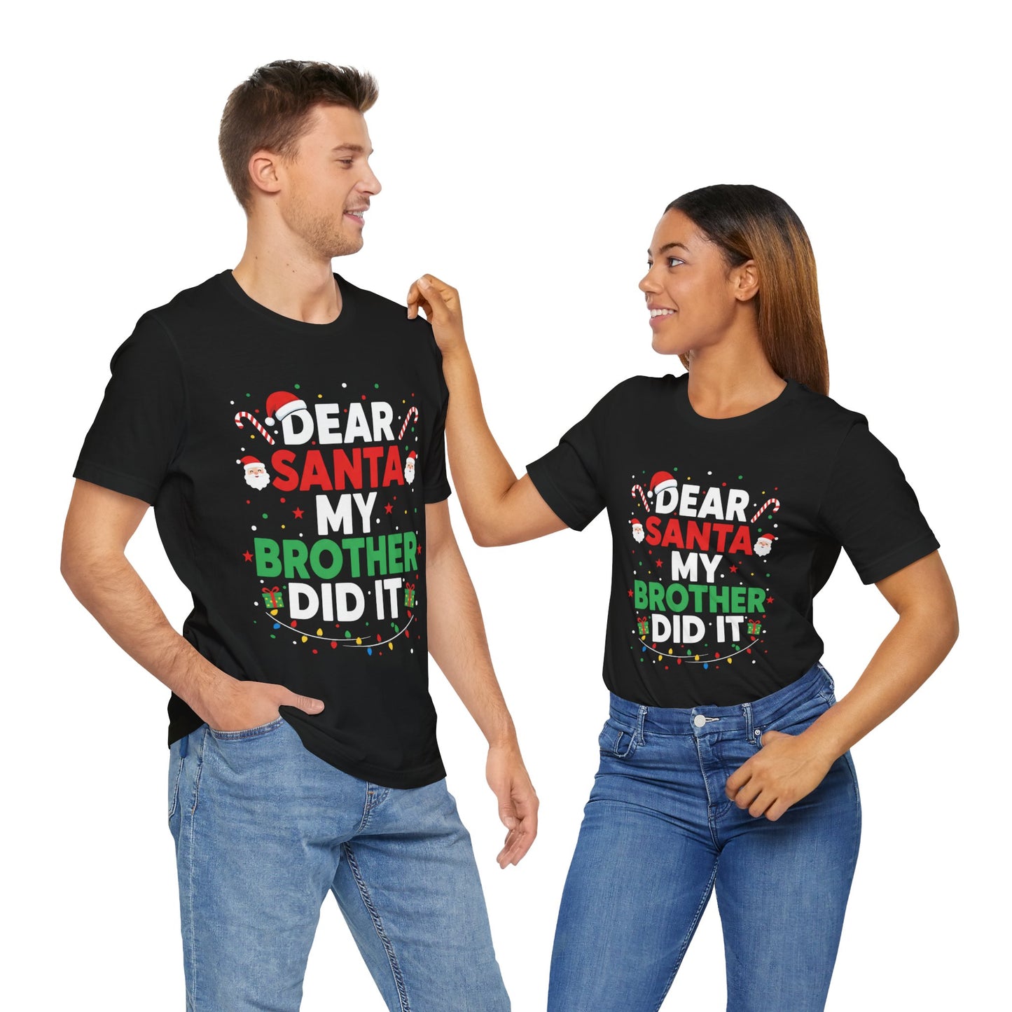 Dear Santa My Brother Did It Christmas T‑Shirt