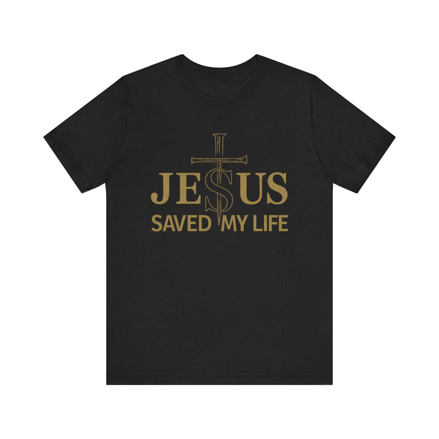 Jesus Saved My Life Christian T-Shirt