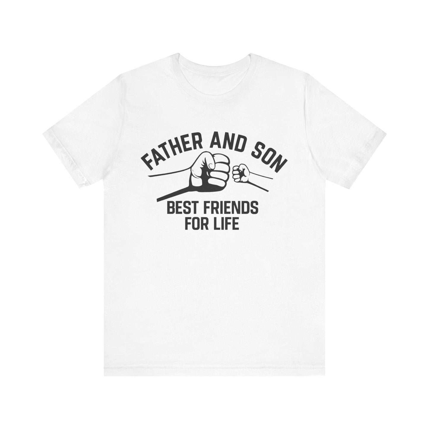 Father and Son Best Friends Father's day T-Shirt