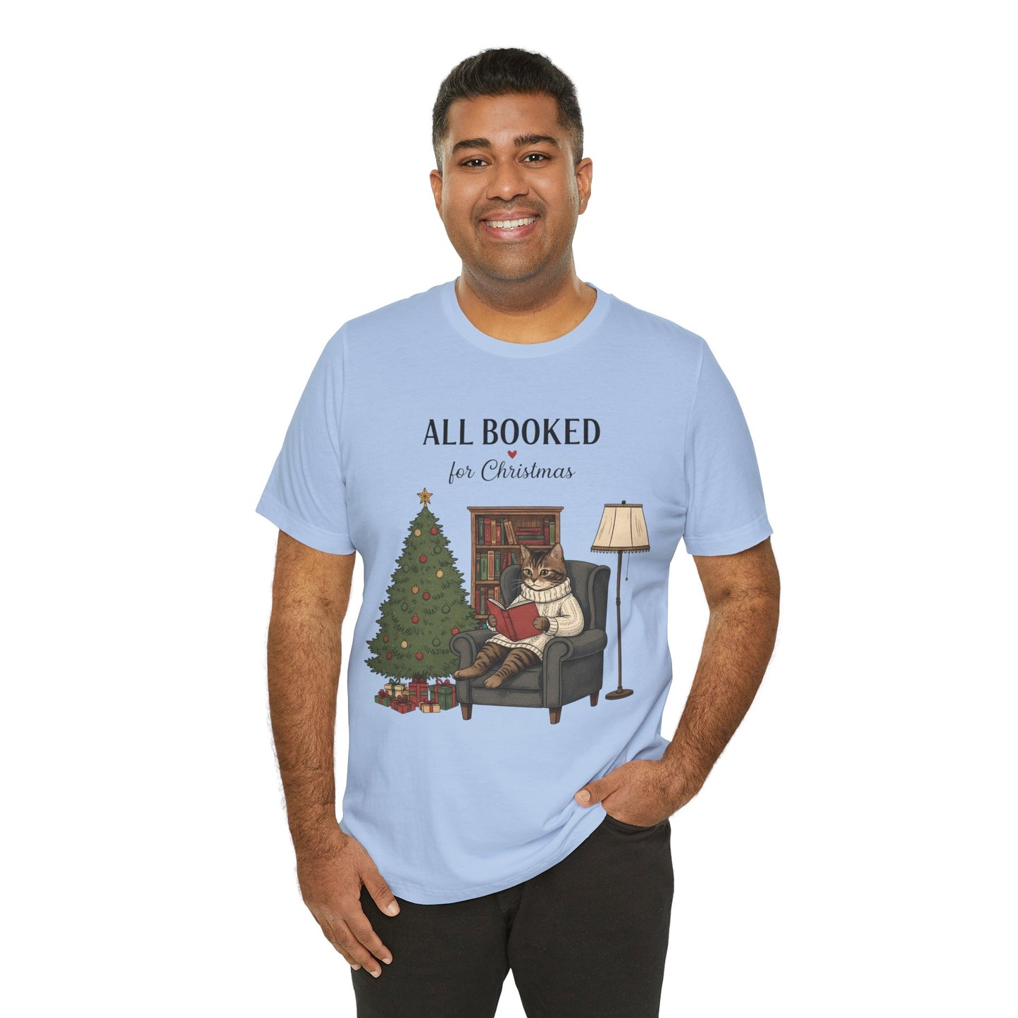 All Booked for Christmas T-Shirt — Cozy Reading Cat Holiday