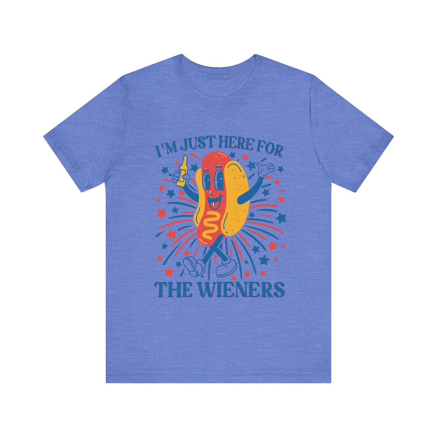 I'm Just Here for the Wieners | 4th Of July T-Shirt