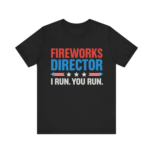 Fireworks Director 4th Of July T-Shirt