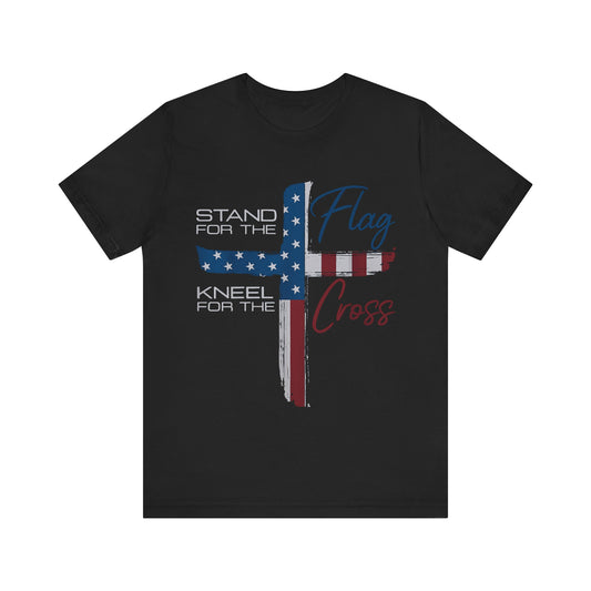 Patriotic Faith Stand for the Flag, Kneel for the Cross, Christian 4th Of July T-Shirt