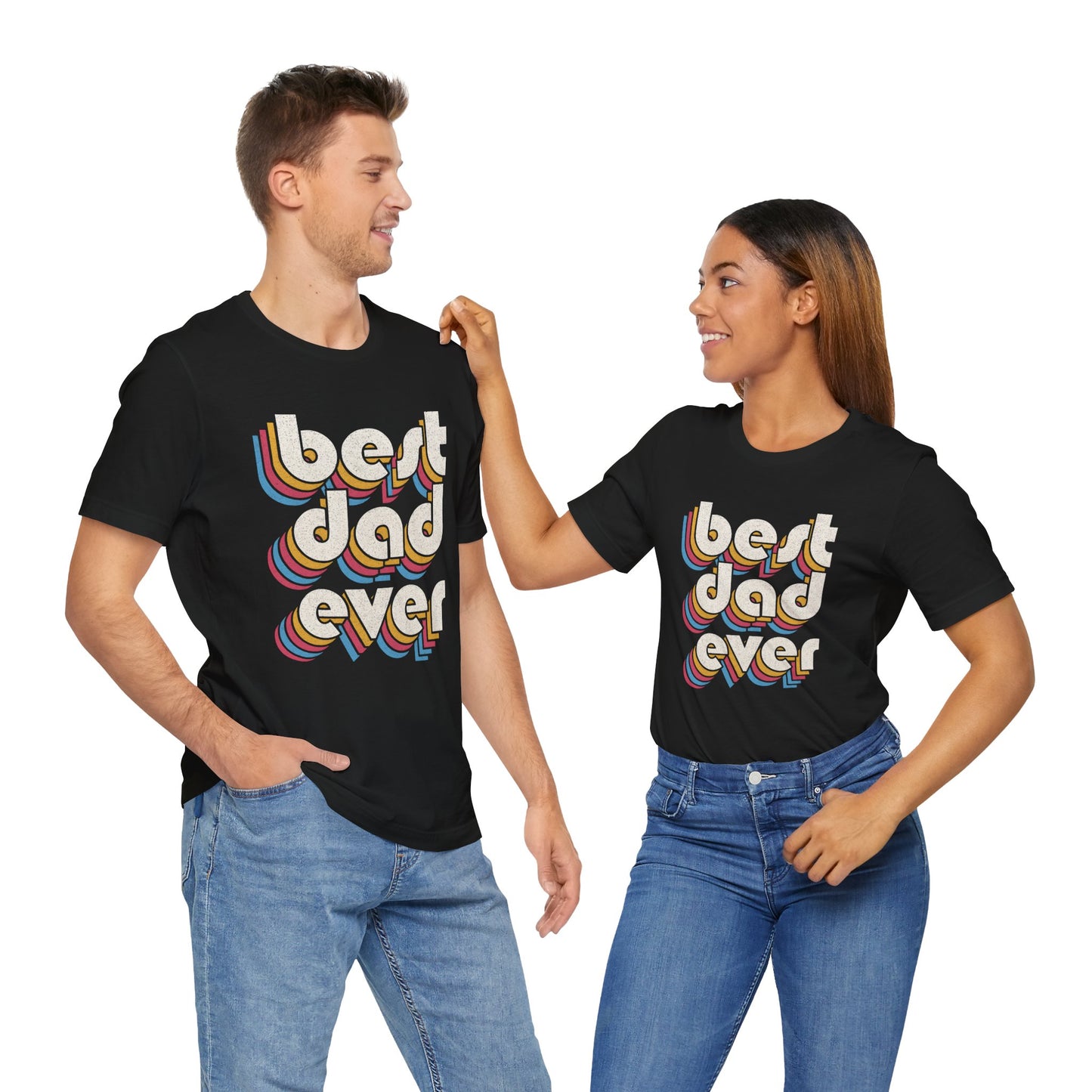 Best Dad Ever Father's day T-Shirt