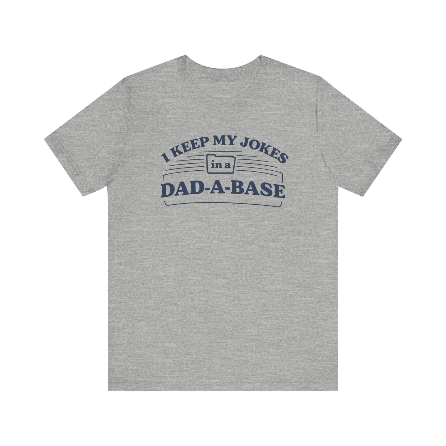 Dad Joke Father's Day T-shirt