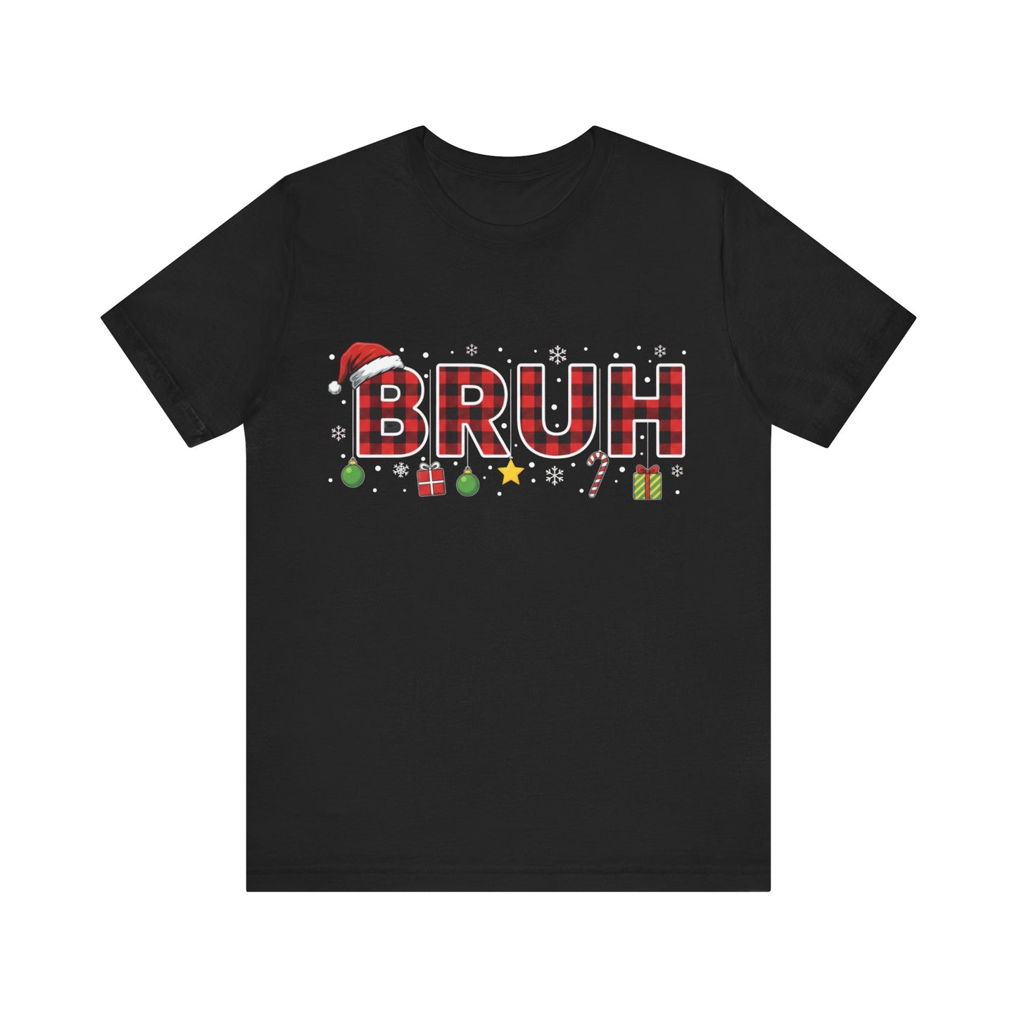 BRUH - Funny Holiday Graphic Christmas T-Shirt