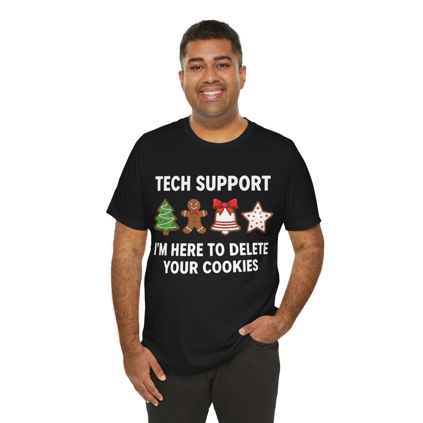"I’m Here to Delete Your Cookies" Holiday Christmas T-Shirt
