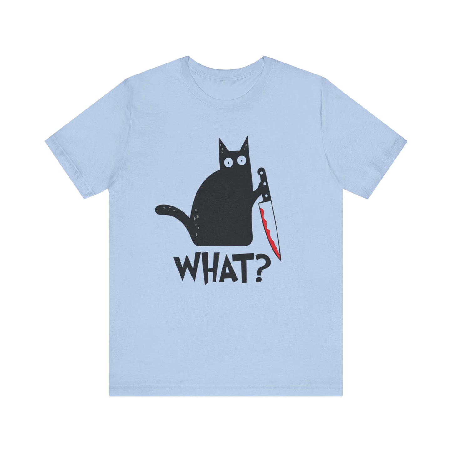 Funny Cat What T-Shirt
