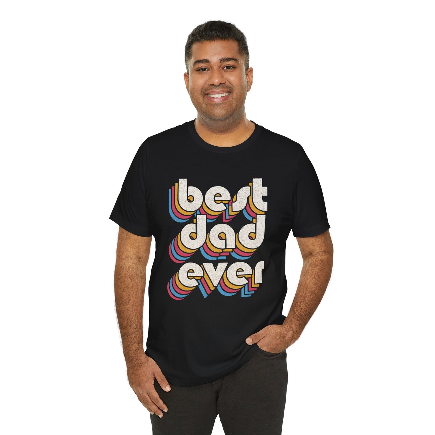 Best Dad Ever Father's day T-Shirt