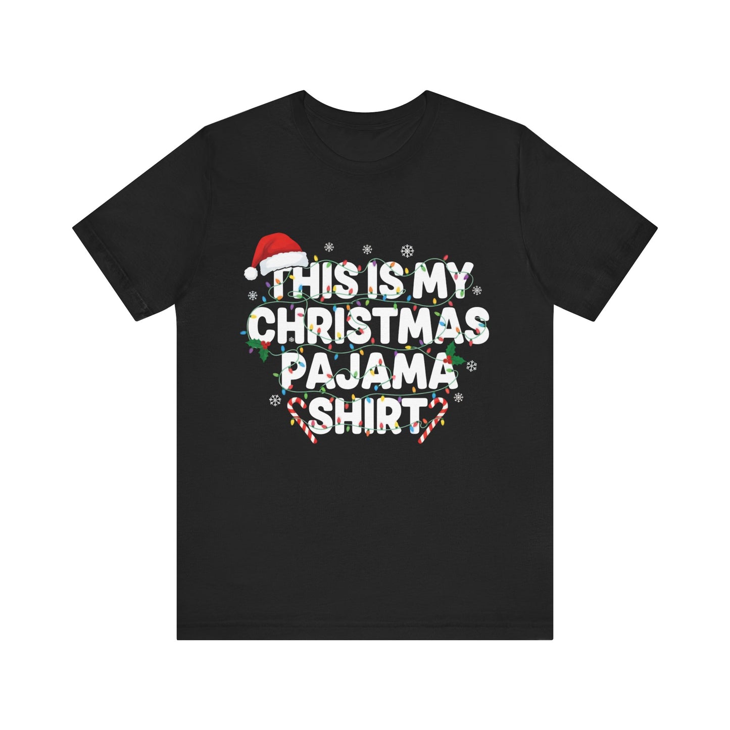 "This Is My Christmas Pajama Shirt" Christmas T‑Shirt