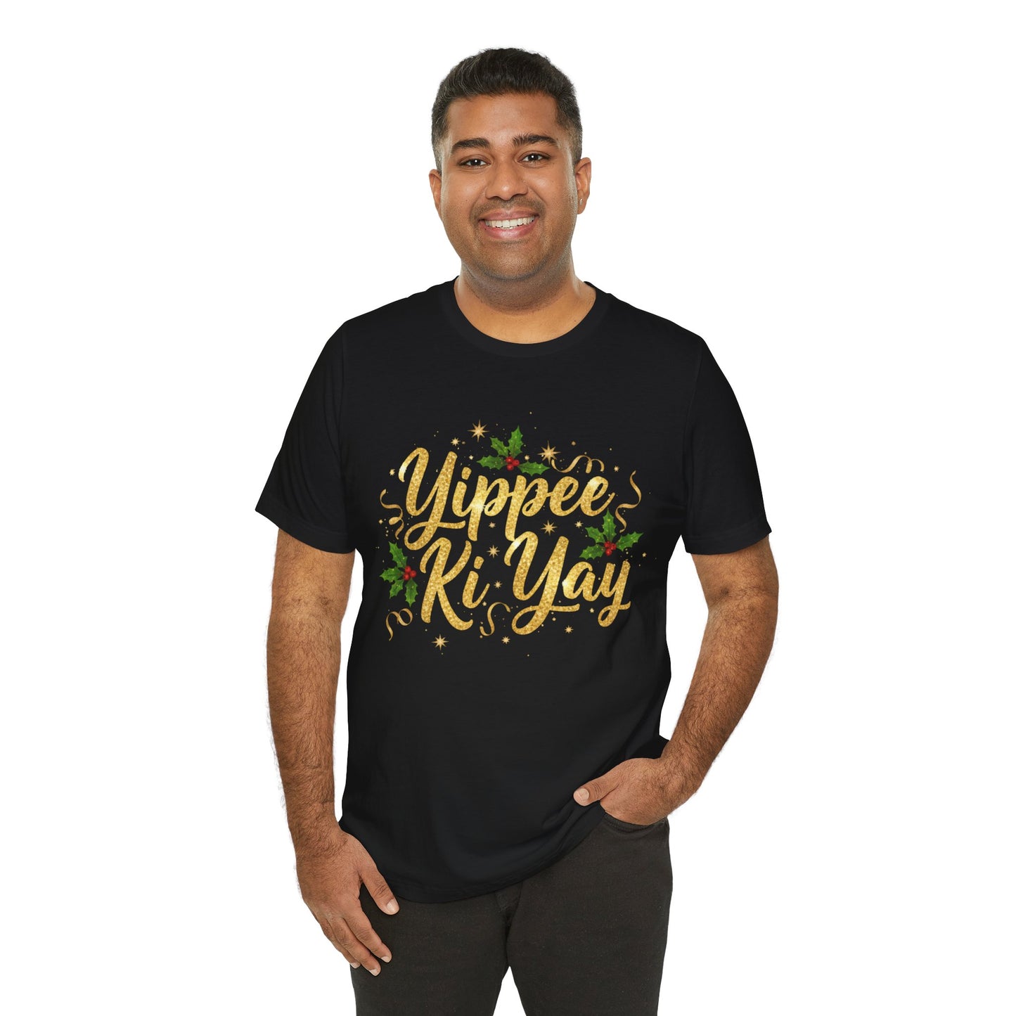 Yippee Ki-Yay Holiday Tee — Festive Gold Script Christmas T-Shirt