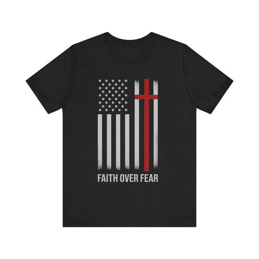 Faith Over Fear Christian T-Shirt